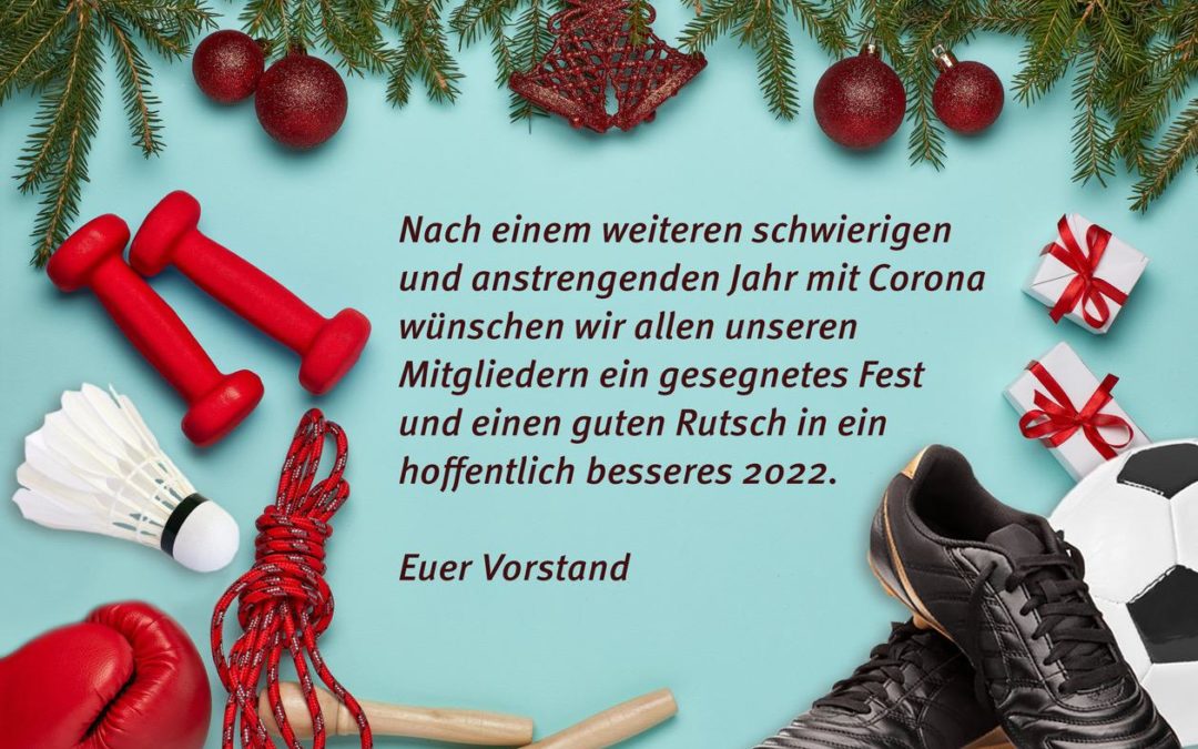 Weihnachten 2021 / Neues Jahr 2022