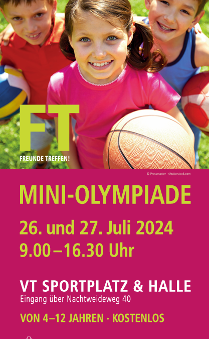 Mini-Olympiade 26. & 27. Juli 2024 auf dem VT-Sportplatz und VT-Halle